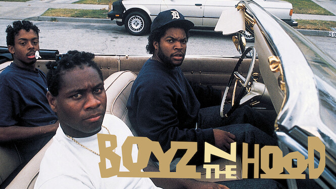 Is Boyz n the Hood on Netflix UK Where to Watch the Movie New On Netflix UK