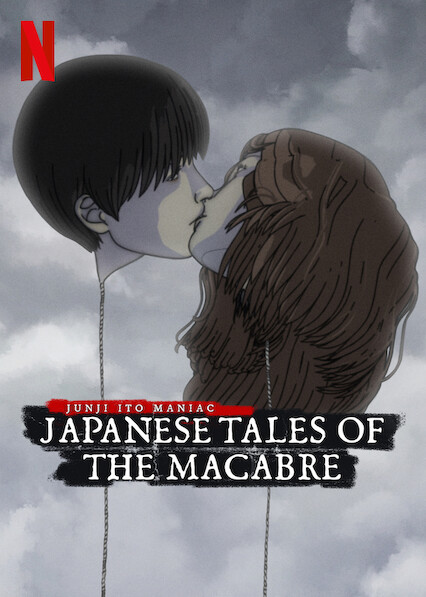 Best Movies / Tv shows like Junji Ito Maniac: Japanese Tales of